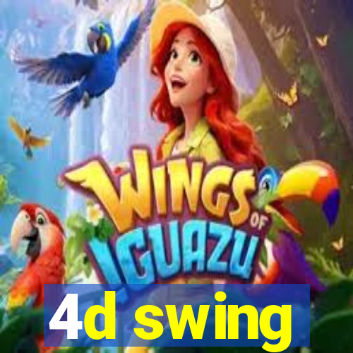 4d swing